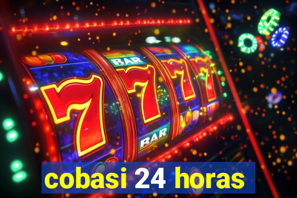 cobasi 24 horas